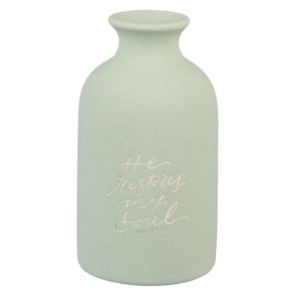 Table Vase He Restores My Soul Ps. 23:3