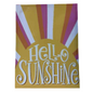 Hello Sunshine 12”x16” - Open Box