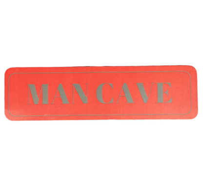 Man Cave Sign- wall art
