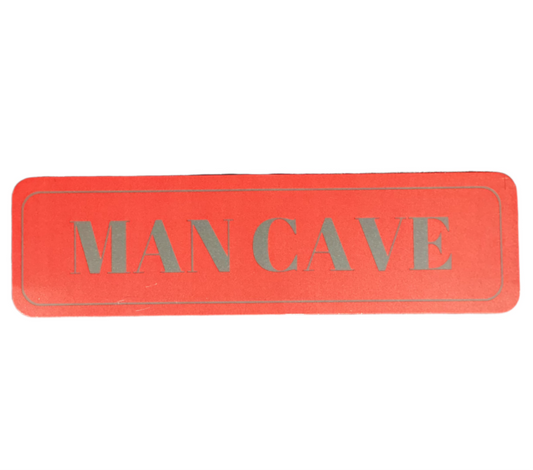 Man Cave Sign- wall art