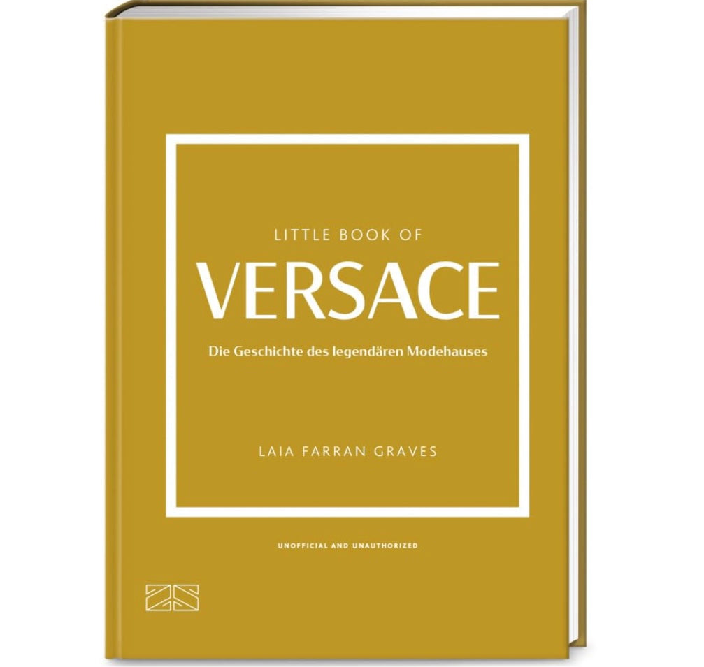 The Little Book of Versace - (Little Books of Fashion) by Laia Farran Graves (Hardcover)