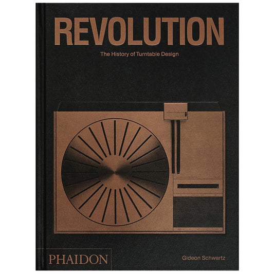 Revolution The History of TurnTable Design