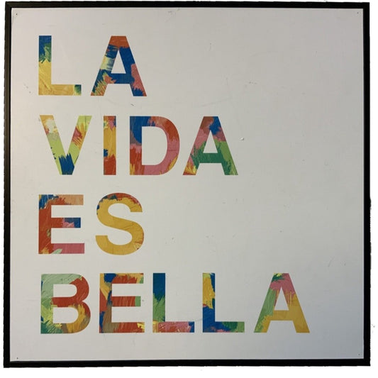 La Vida Es Bella Small Wall Art-Open Box