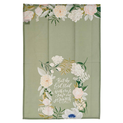 Tea Towel Green Floral The Lord Stood With Me 2 Tim. 4:17