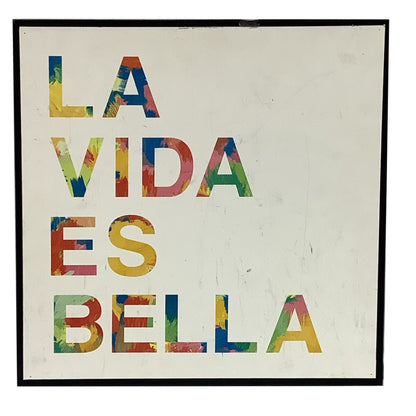 La Vida Es Bella Wall Art
