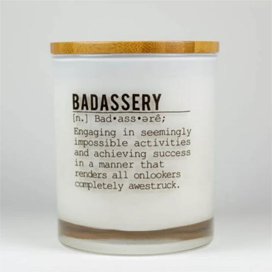 Badassery Definition Funny Soy Candle
