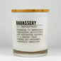 Badassery Definition Funny Soy Candle