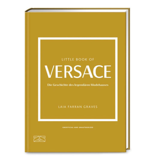 The Little Book of Versace - (Little Books of Fashion) by Laia Farran Graves (Hardcover)